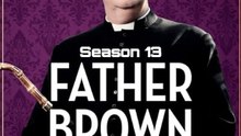 Father Brown - Season 13 - Episode 04: The Crackpot and the Dummy Eng Sub