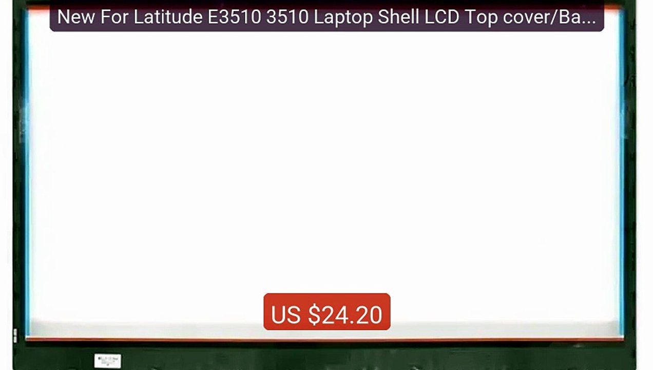 New For Latitude E3510 3510 Laptop Shell LCD Top cover/Back Co... -- Best Buy 2026 | Great Quality!