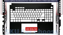 Black Laptop Accessorie For TUF Dash FX517 FX517ZC FX517ZE FX... -- Amazing Value 2026 | Must Have!