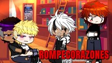 Rompecorazones: Parte 3 | Historia BL Yaoi en Gacha Club