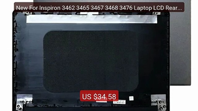 New For Inspiron 3462 3465 3467 3468 3476 Laptop LCD Rear Cover/Fro... Top Rated 2026 | Buy Now!