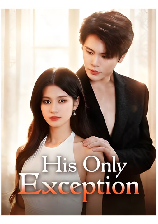 His Only Exception Aft