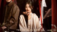 The Heiress Game - Fake Daughter Downfall - Engsub