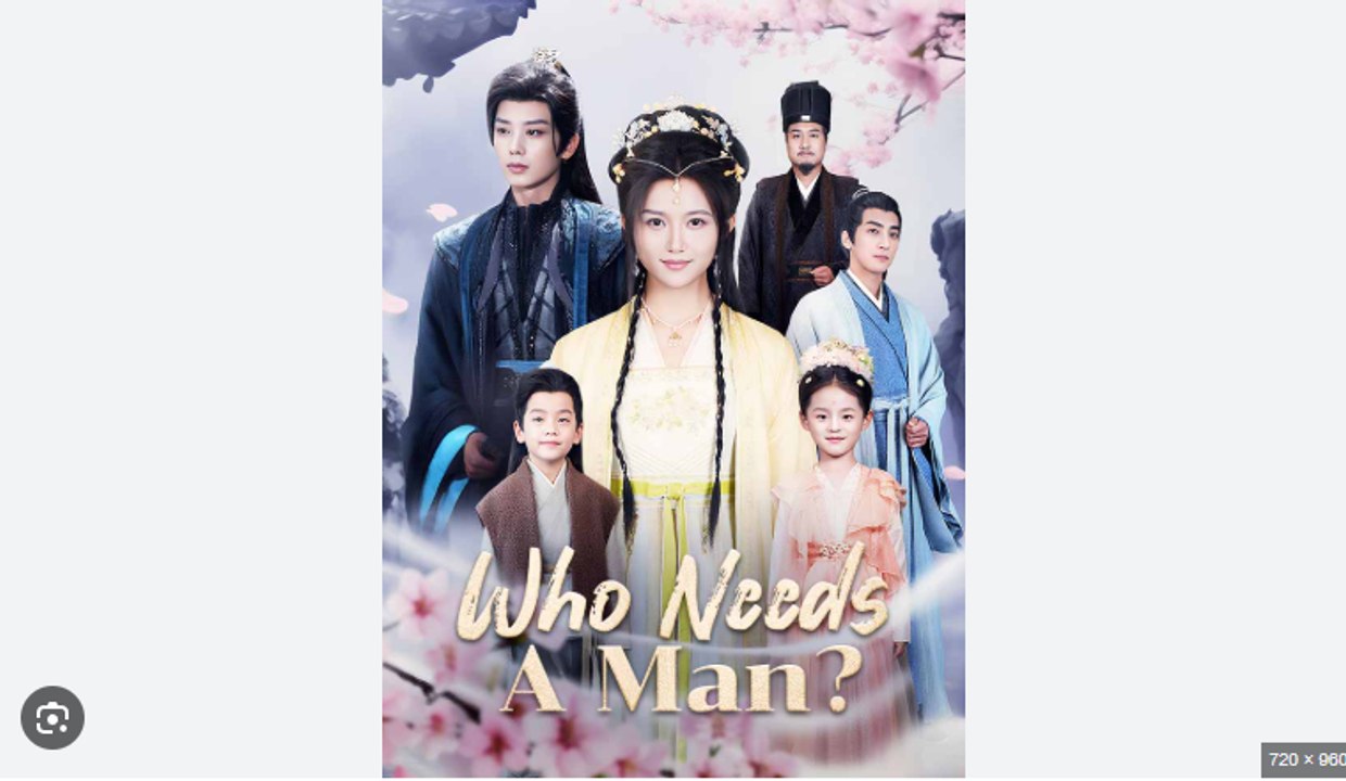 Who Needs A Man Chinese Drama  - Full Movies English Sub