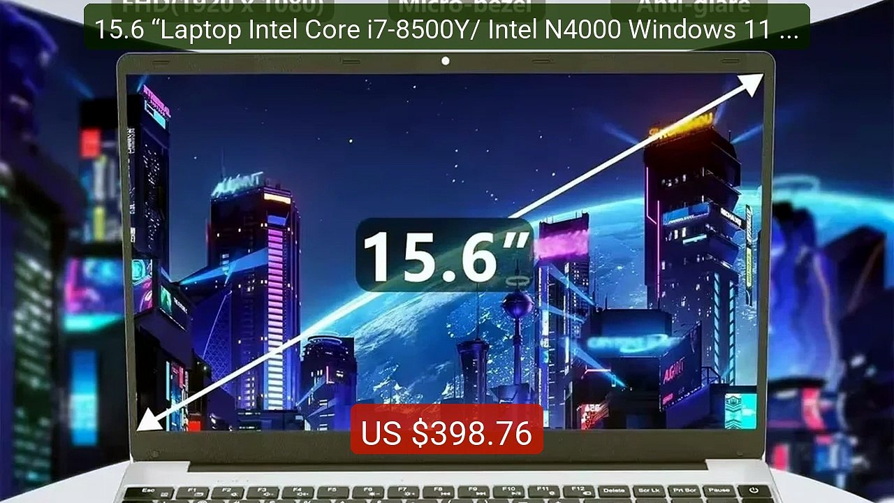 15.6 “Laptop Intel Core i7-8500Y/ Intel N4000 W...