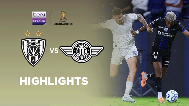 Independiente del Valle v Libertad | Copa Libertadores | Match Highlights