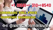 "TRY"【Coinbase®】Ꜳ ||Help Desk Wallet SuppoRt||™ — Toll-Free Numbers & Support Options (OfficiAl)