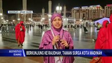 Jemaah Haji Khusus Patuna Berkunjung Ke Taman Surga Kota Madinah, Raudhah | KOMPAS SIANG