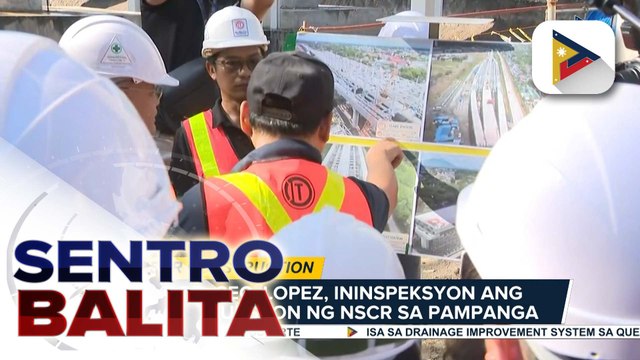 Konstruksyon ng North-South Commuter Railway sa Pampanga, ininspeksyon ni DOTr Sec. Lopez; naturang railway, target na maging operational sa 2032 | ulat ni JM Thompson