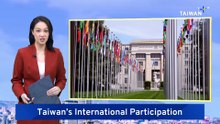 Countries Demand Taiwan’s Return to World Health Assembly