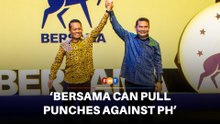 Analysts see Rafizi, Bersama pulling their punches against PH