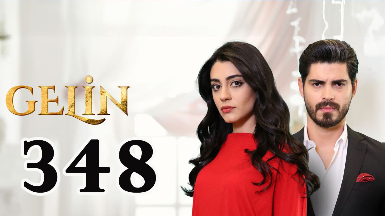 Gelin - Episode 348 Title