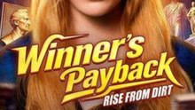 Winners Payback, Rise from the Dirt ENGSUB | Betrayal, Revenge, and a Powerful Comeback Drama
