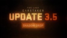 The Last Caretaker Official Update Shadow Drop Launch Trailer