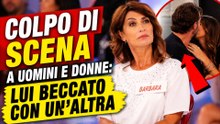COLPO DI SCENA A UOMINI E DONNE LUI BECCATO CON UN’ALTRA