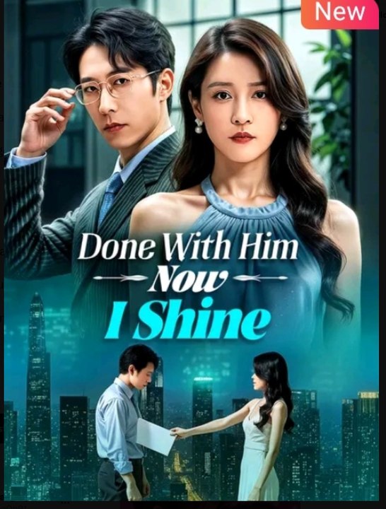 Done With Him Now I Shine