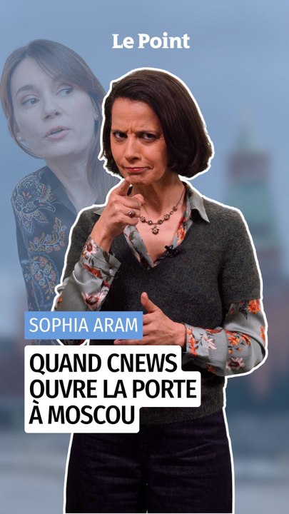 Sophia Aram : quand CNews ouvre la porte à Moscou
