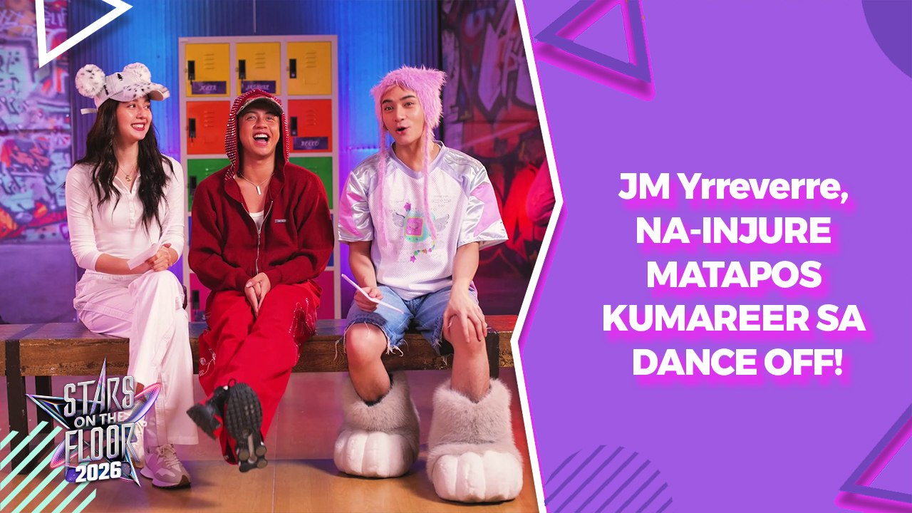 Stars On The Floor 2026 Dance Break: JM Yrreverre, NA-INJURE MATAPOS KUMAREER SA DANCE-OFF!