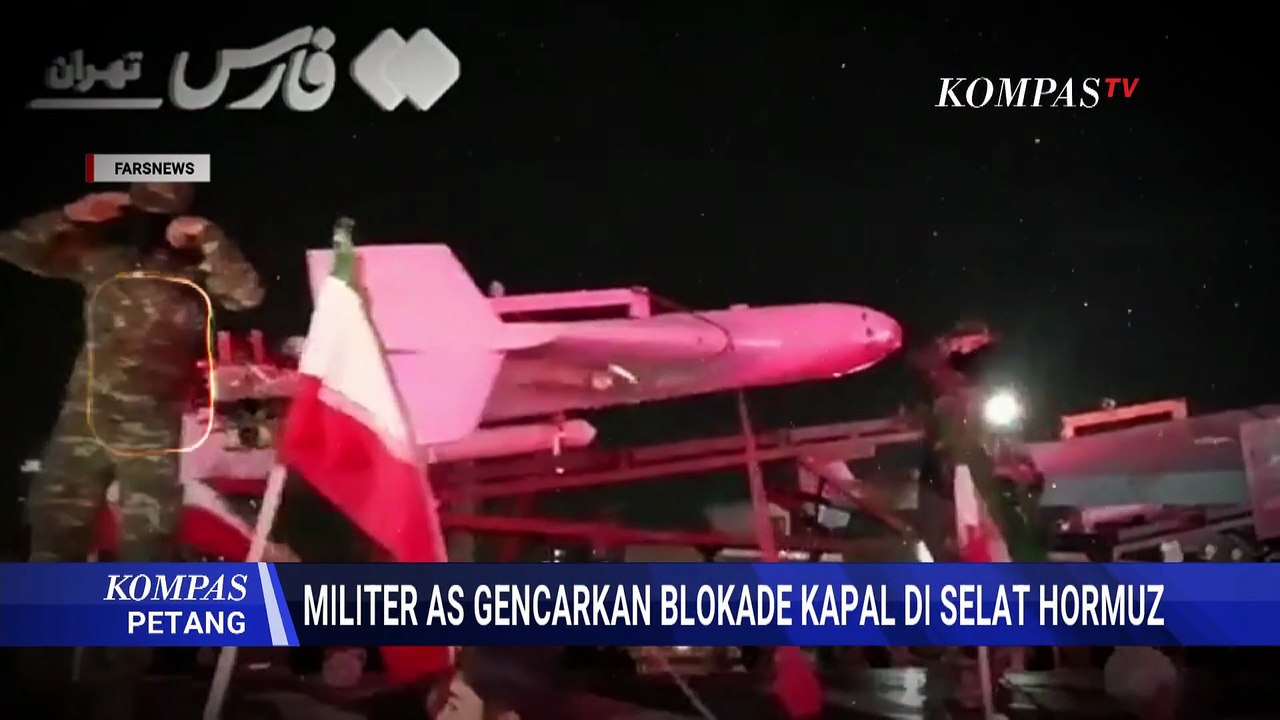 Buka Suara! Trump Klaim Iran Punya Ambisi Nuklir, AS Perketat Blokade di Selat Hormuz |KOMPAS PETANG