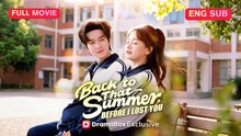 Back To That Summer, Before I Lost You Full Chinese