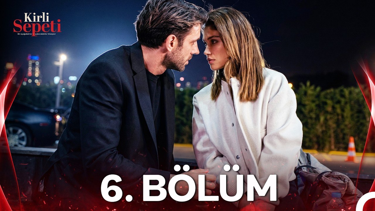 #YENİDEN Kirli Sepeti 6.Bölüm