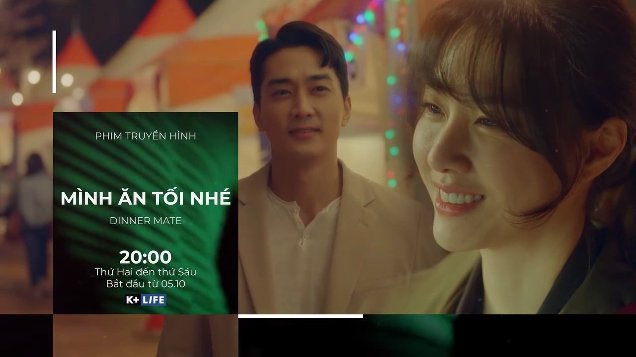 Mình Ăn Tối Nhé | Trailer trên K+NS HD - nay là K+LIFE HD (TV360)