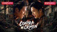 [Español] Contra el Crimen (Versión completo)- Full