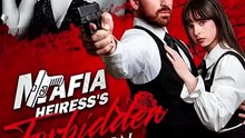 ENG 😈😈Mafia Heiress's Forbidden ObsessionWonderful Dramadrama [Full Movie]