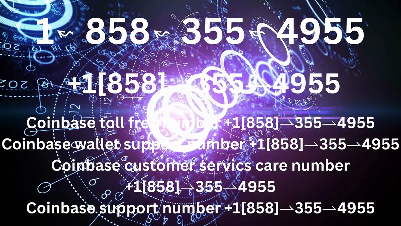 FUll-™} COmpLetE ^>【Coinbase -®】 TECH Support and Help DEsk COmpLetE Numbers - All Easy Methods