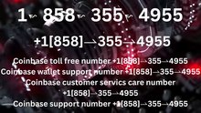 ≋ ¶ ¶ 《FAQ Again》】 ⁂Coinbase® Official Customer Care© Helpline® Numbers Contact⁂ ⁂Live Agent Support)