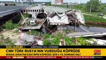 CNN TÜRK savaş devam ederken Ukrayna'da: İşte Rusya'nın vurduğu İrpin Köprüsü!