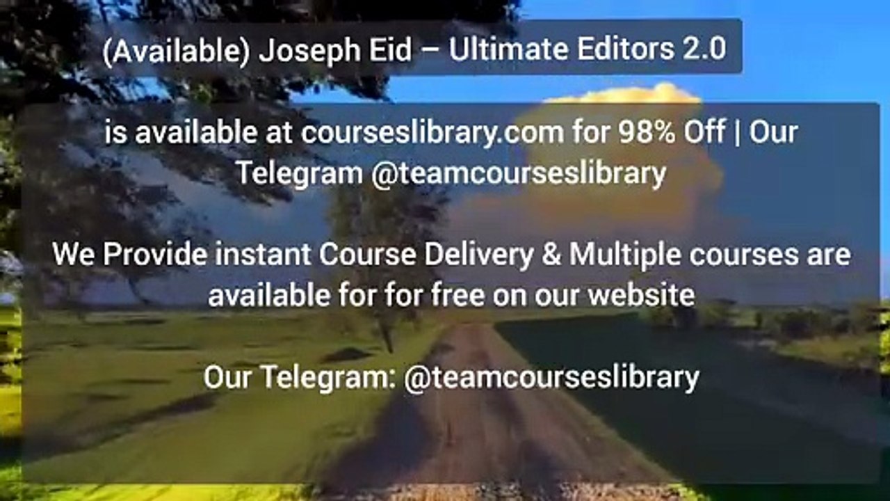 (Available) Joseph Eid – Ultimate Editors 2.0