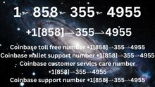 ≋ ⁂ 《||Coinbase®||》HELP DESK©SUPPORT℗ Phone NuMber (OfficiAl Guide)➺➺¶ ➺➺¶