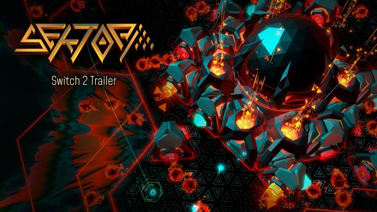 Sektori - Nintendo Switch 2 Tráiler