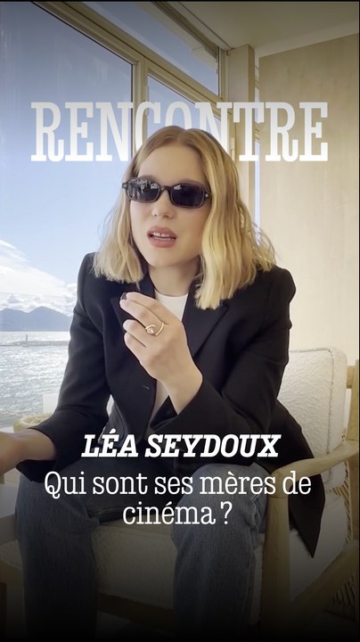 Léa Seydoux : Qui sont ses mères de cinéma ?