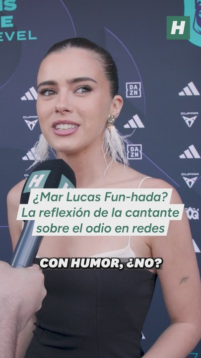 ¿Mar Lucas Fun-hada? La reflexión de la cantante sobre el odio en redes