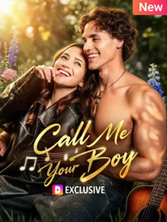 Call Me Your Boy - Full