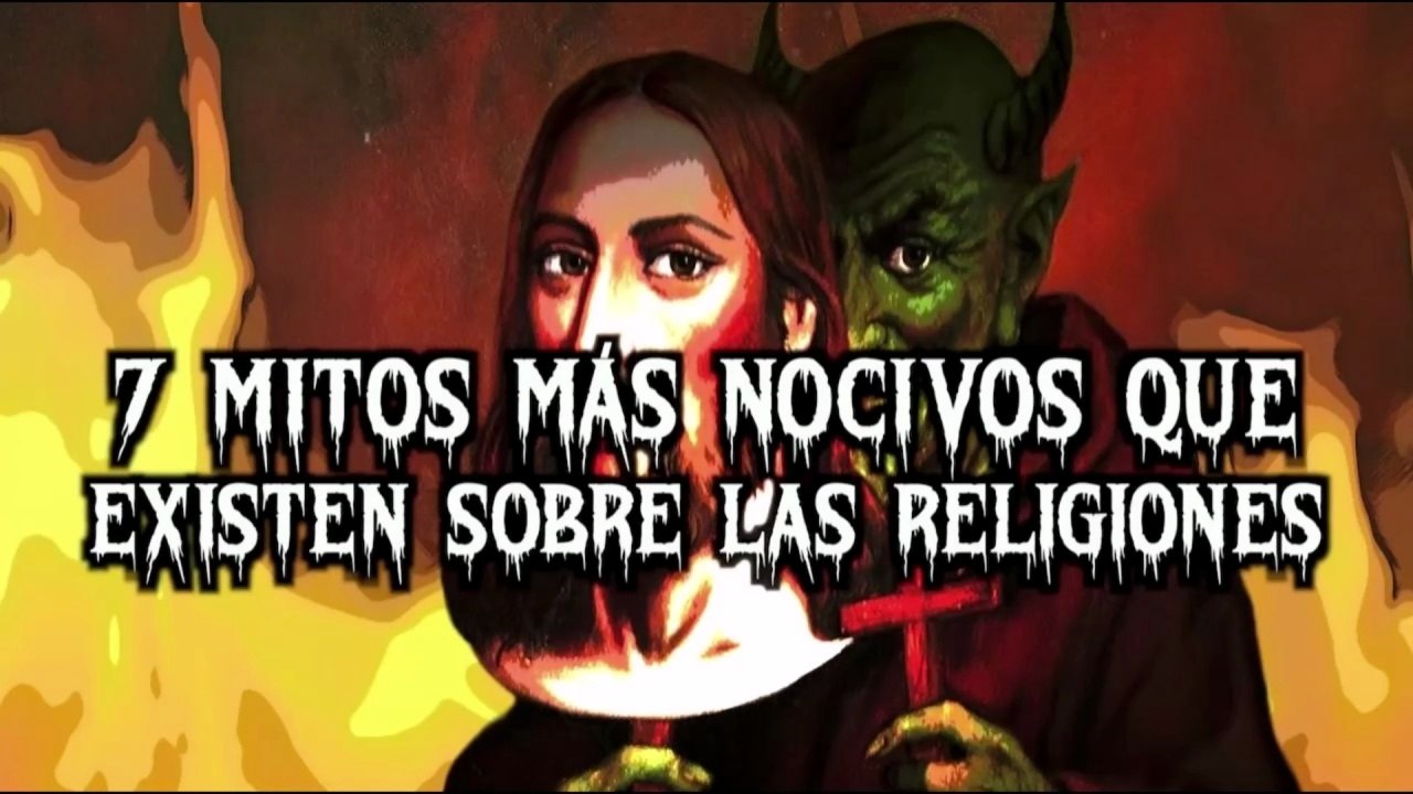 Los 7 mitos más nocivos que existen sobre las religiones