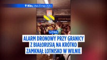 Alarm dronów w Litwie: mieszkańcy na krótko schodzą do schronów
