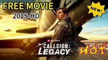Callsign libero: Legacy(2025) MOVIE MOVIE HD-TRENDING | Film Completo in Italiano