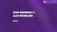 S. Wawrinka vs. A. Michelsen Match Highlights Geneva May 20, 2026