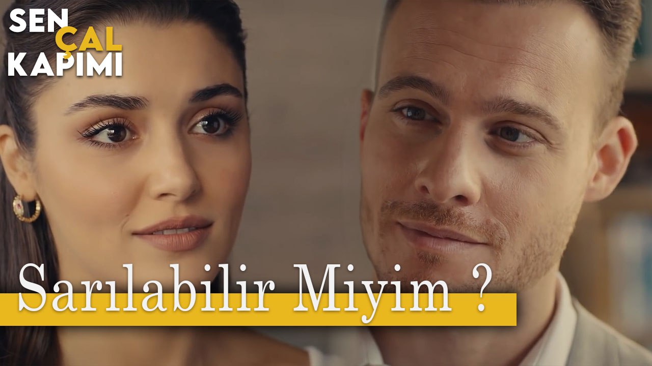 Sarılabilir Miyim ? - Sen Çal Kapımı