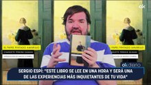 Sergio espí: "Este libro se lee en una hora y será una de las experiencias más inquietantes de tu vida"