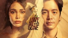 Love Is Never Gone Episode 1 - Eng Sub | PrimeCut Series