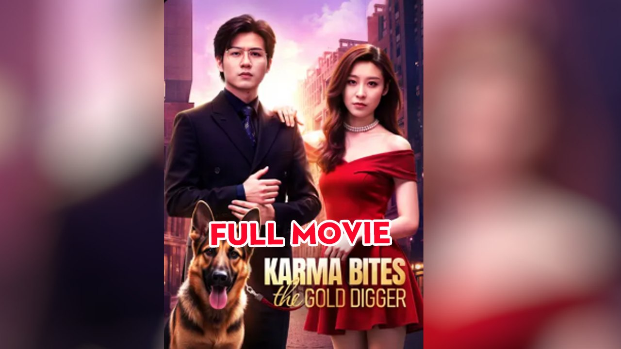 Karma Bites The Gold Digger