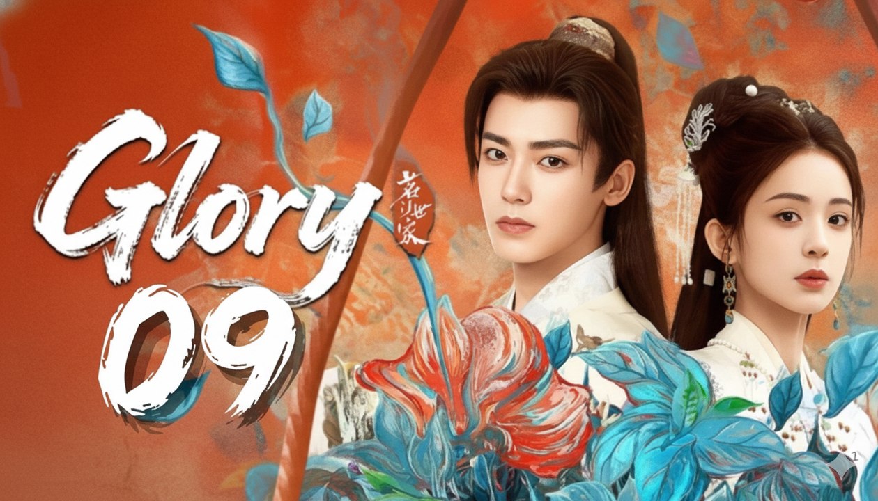 Glory Episode 9 Engsub