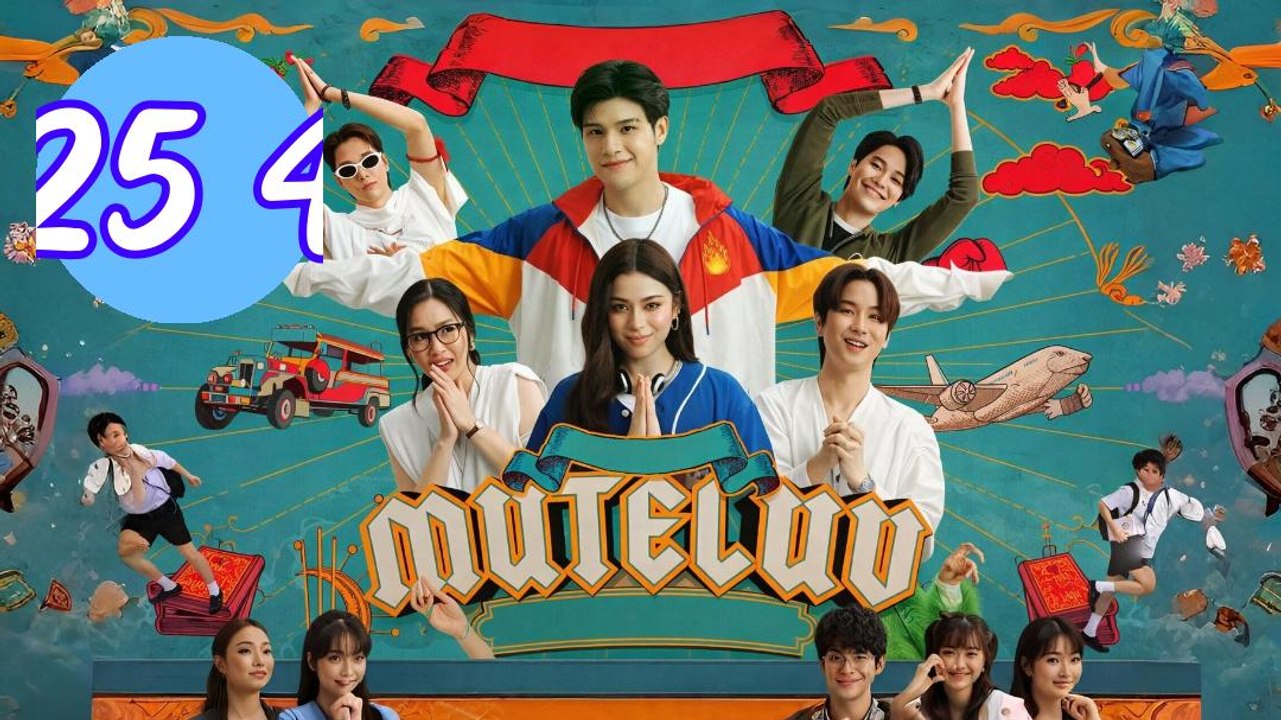 MuTeLuv Episode 25.4 Engsub