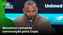 Weverton diz que teve ‘pequeno desmaio’ ao saber da convocação para a Copa