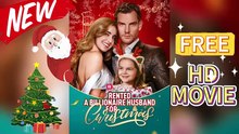 Affittato un marito miliardario per Natale | Film Completo in Italiano