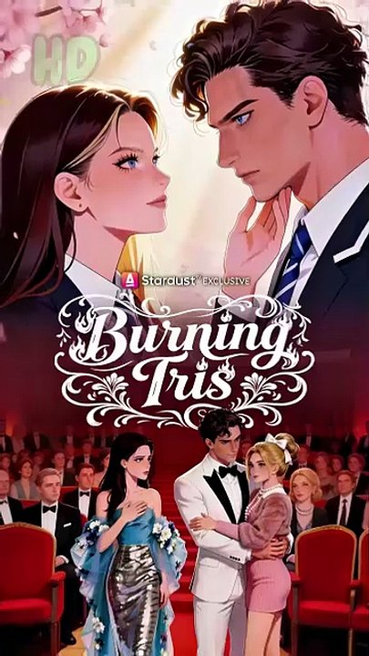 Burning tris🔥 [Full Movie]